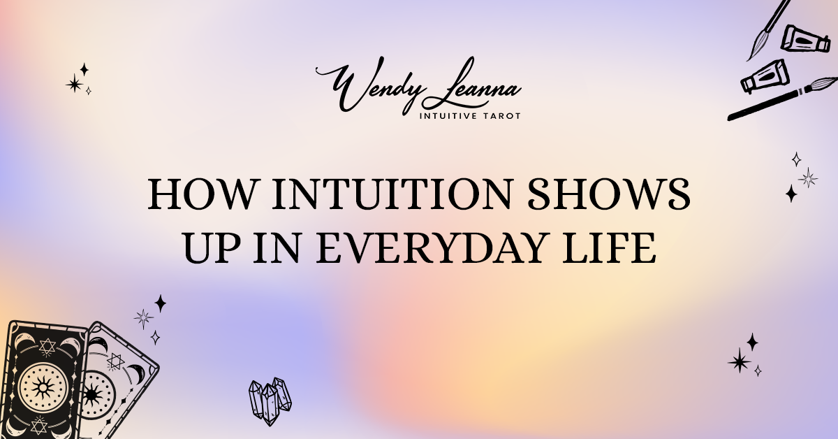 How Intuition Shows Up in Everyday Life